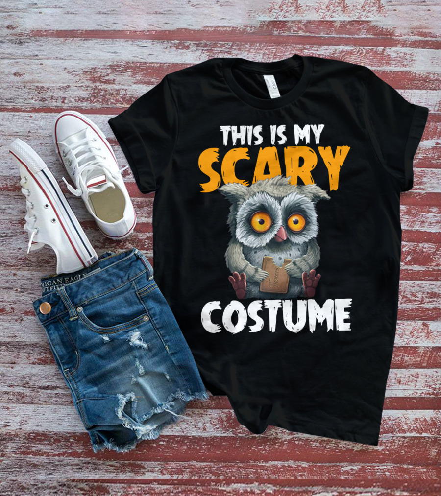 This Is My Scary Costume Owl With Chocolate T-Shirt