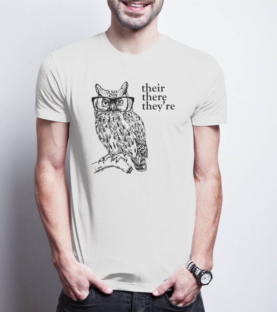 Their There They're Owl Grammar Humor T-Shirt
