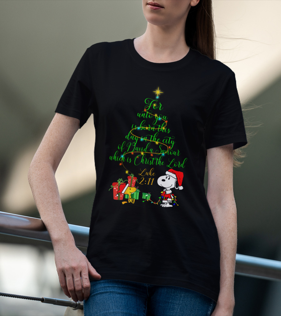 Christmas Snoopy Luke 2 11 For Unto You Is Born This Day T-Shirt