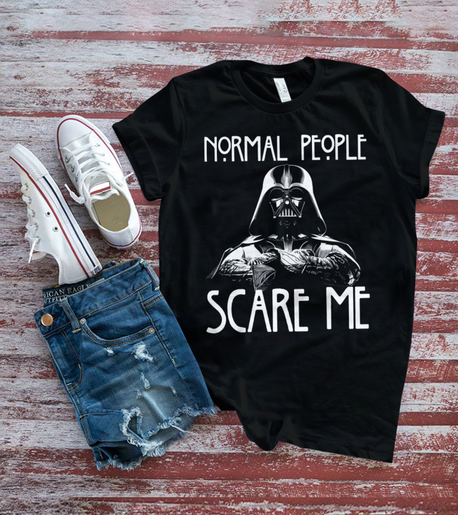 Normal People Scare Me Darth Vader Star Wars Halloween T-Shirt