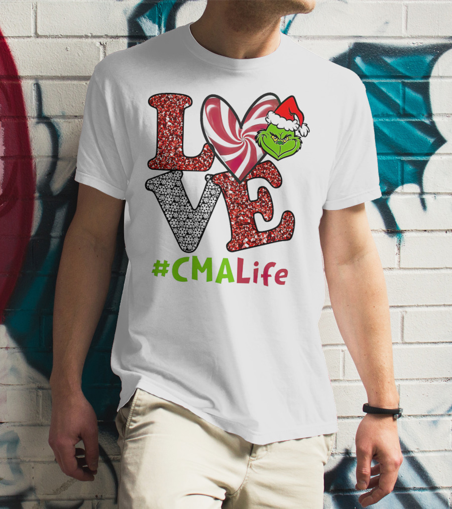 LOVE Grinch Heart #CMALife T-Shirt