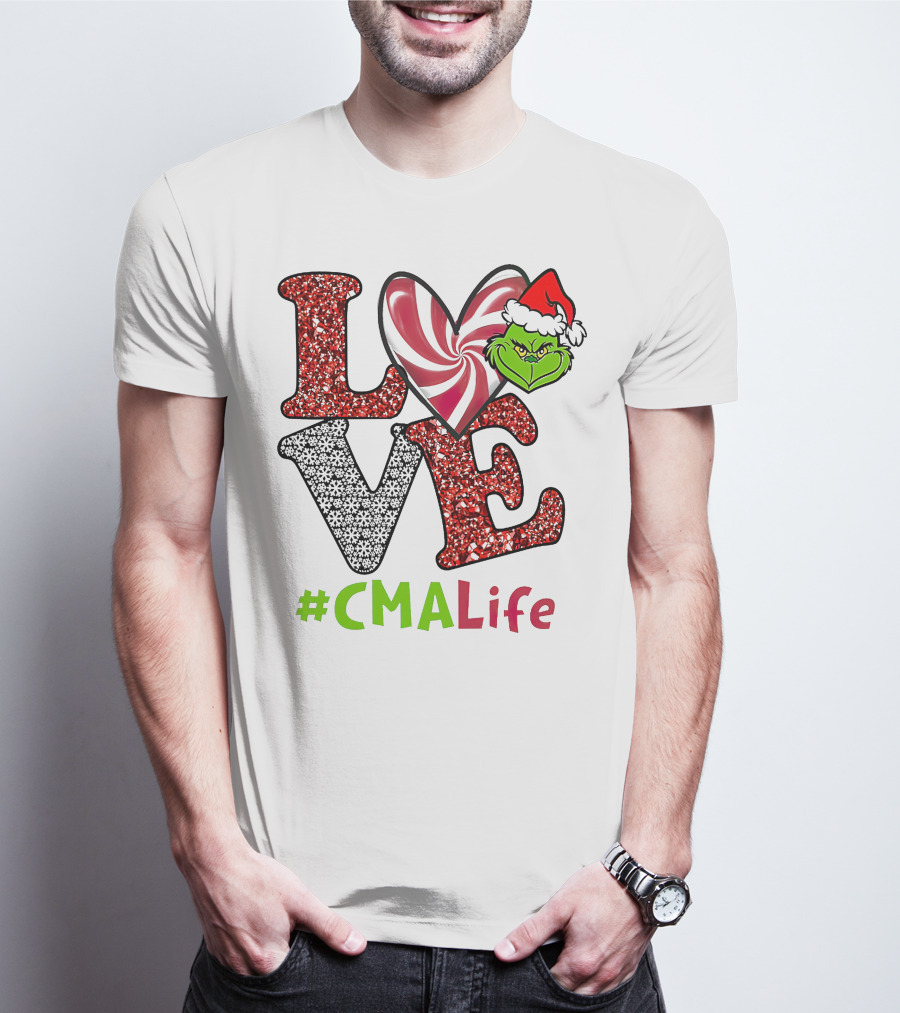 LOVE Grinch Heart #CMALife T-Shirt