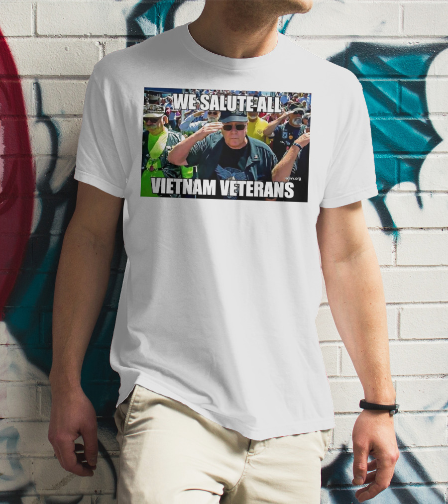 We Salute All Vietnam Veterans Vva.org USA Patriotic Honor Military Tribute Saluting Soldiers T-Shirt