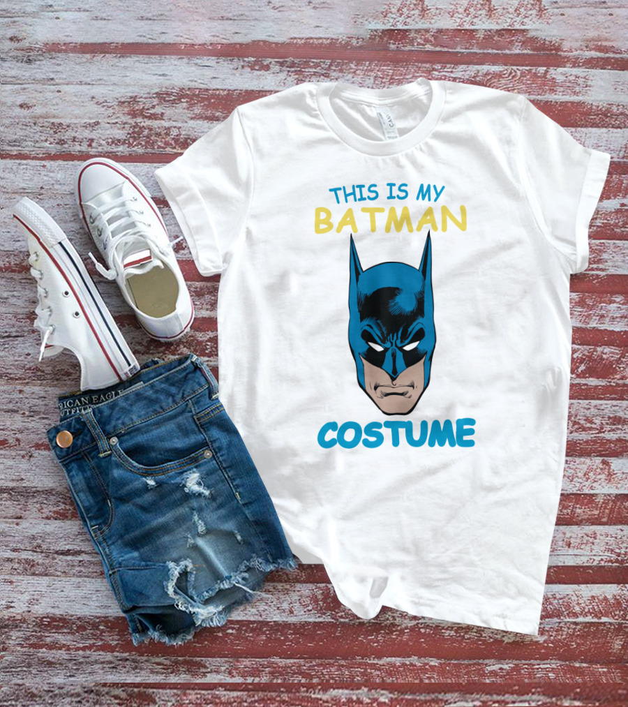 THIS IS MY BATMAN COSTUME T-Shirt