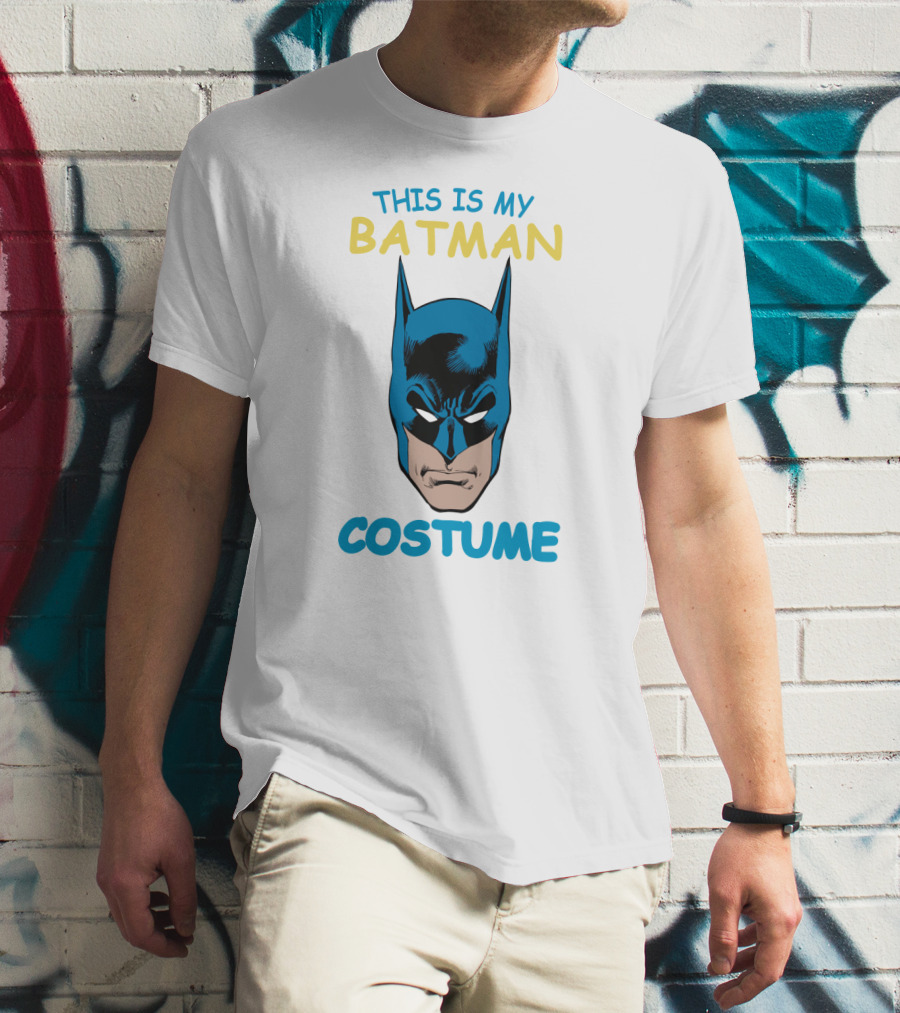 THIS IS MY BATMAN COSTUME T-Shirt