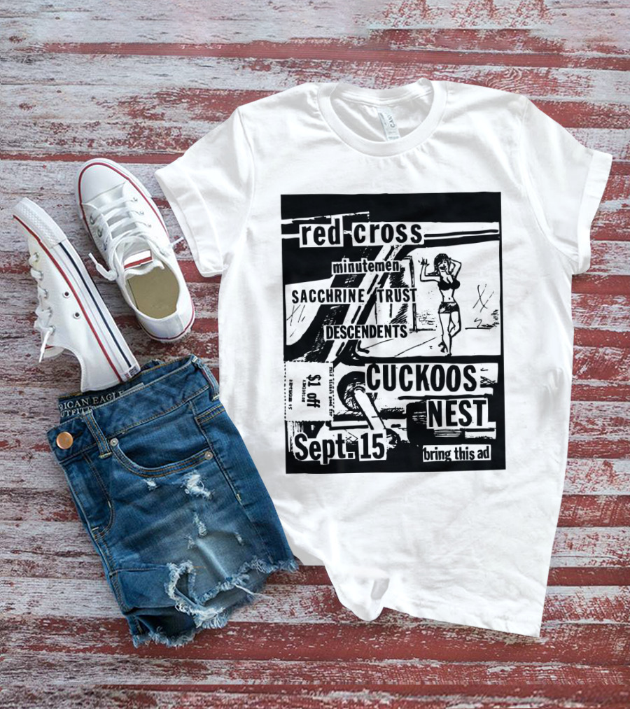 Red Cross Minutemen Sacchrine Trust Descendents Cuckoos Nest Sept 15 T-Shirt