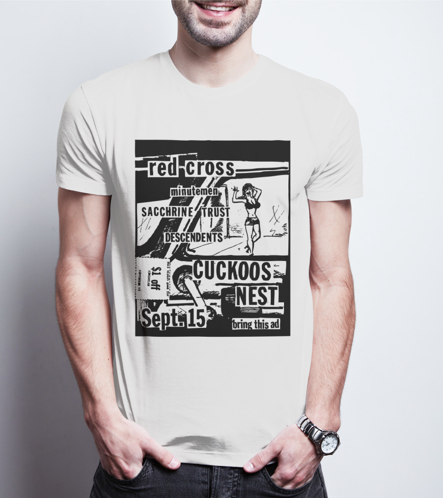 Red Cross Minutemen Sacchrine Trust Descendents Cuckoos Nest Sept 15 T-Shirt