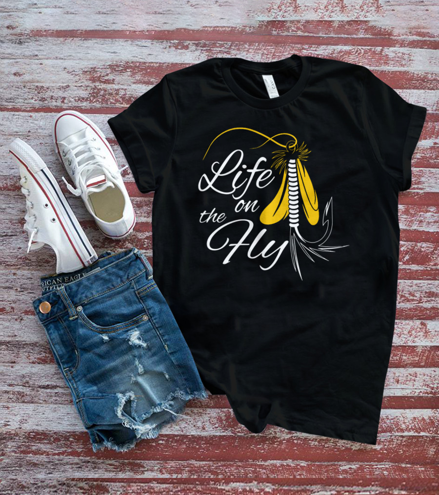 Life On The Fly Fishing Lure Adventure T-Shirt
