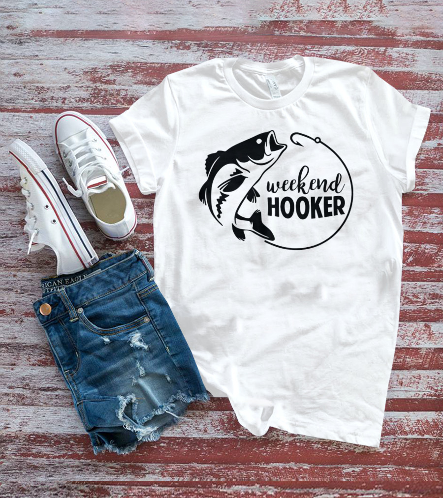 Weekend Hooker Fishing Enthusiast Bass Hook T-Shirt