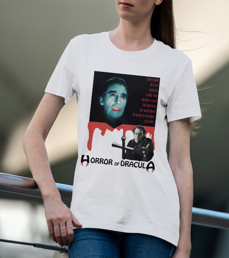 Every Night He Rises From His Coffin-Bed To Seek Blood Horror Of Dracula T-Shirt