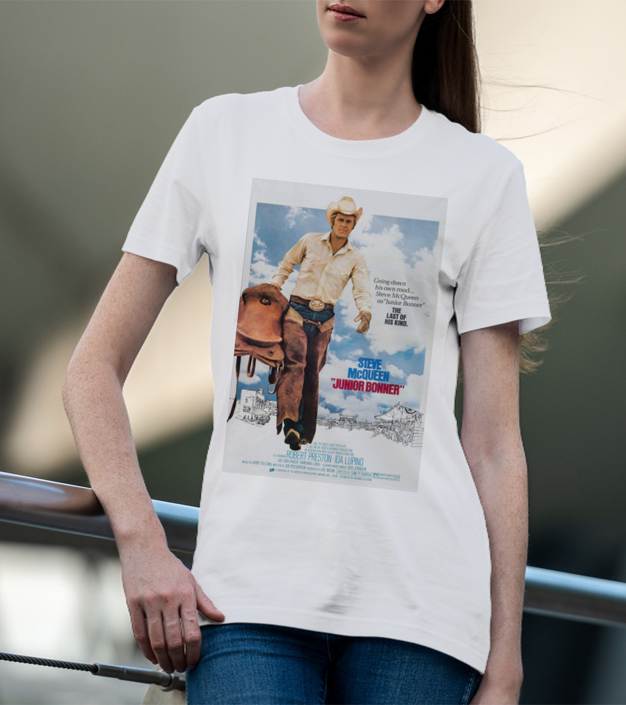 Steve McQueen Junior Bonner Going Down His Own Road The Last Of His Kind T-Shirt