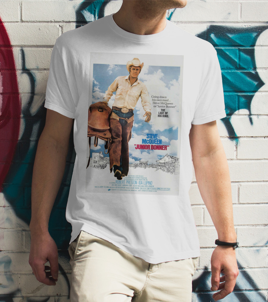 Steve McQueen Junior Bonner Going Down His Own Road The Last Of His Kind T-Shirt