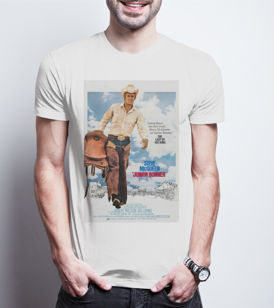 Steve McQueen Junior Bonner Going Down His Own Road The Last Of His Kind T-Shirt