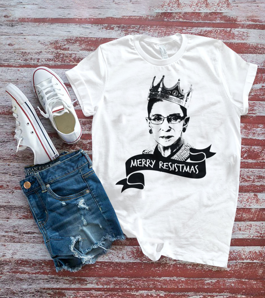 Merry Resistmas RBG Ruth Bader Ginsburg Crown T-Shirt