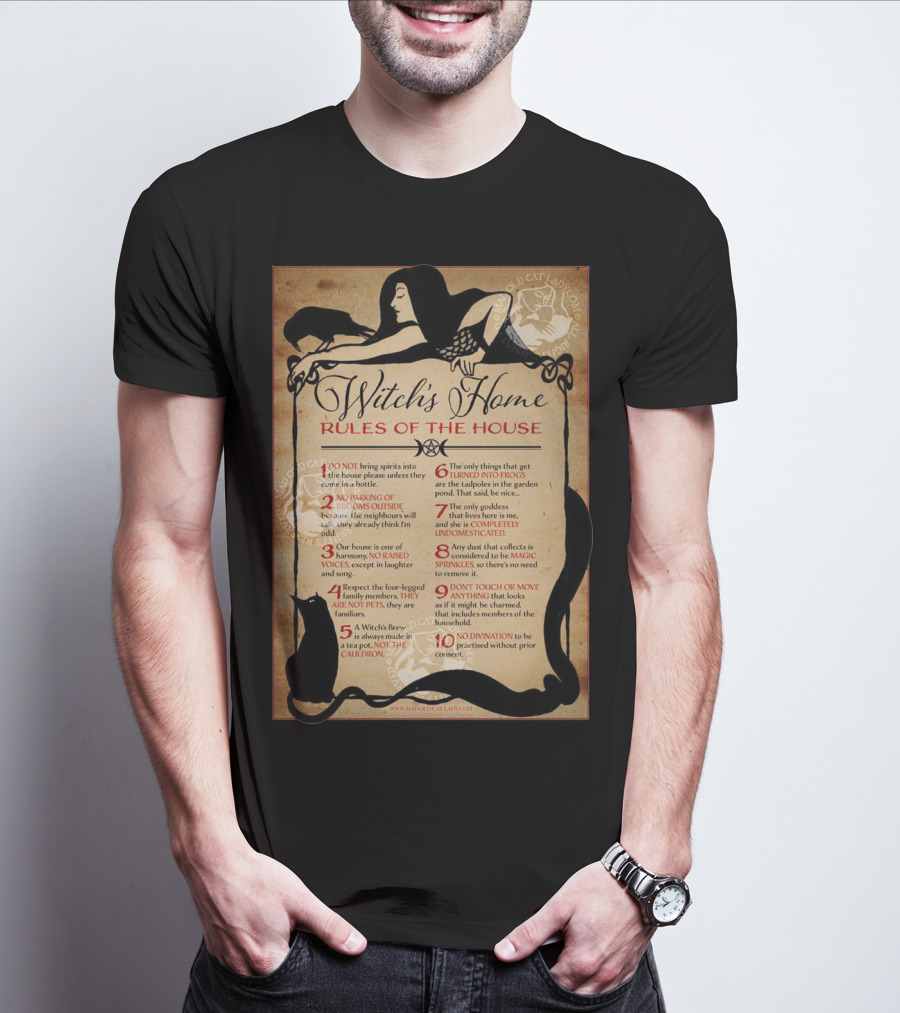 Witch's Home Rules Of The House Guide With Black Cat, Raven, Potion, Magic, And Enchanting Text Elements T-Shirt