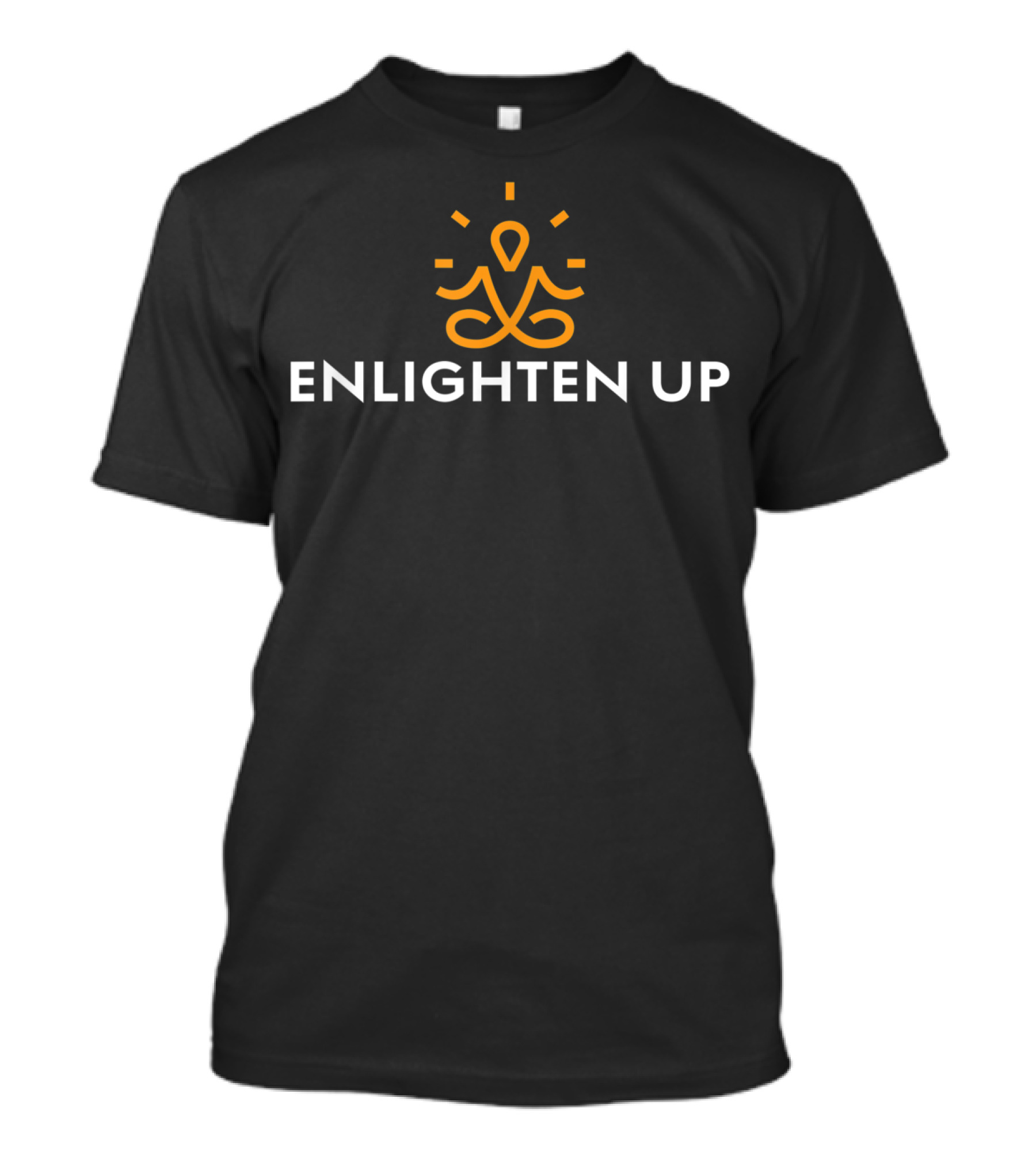 Enlighten Up Funny Buddhist Meditation Yoga T-Shirt