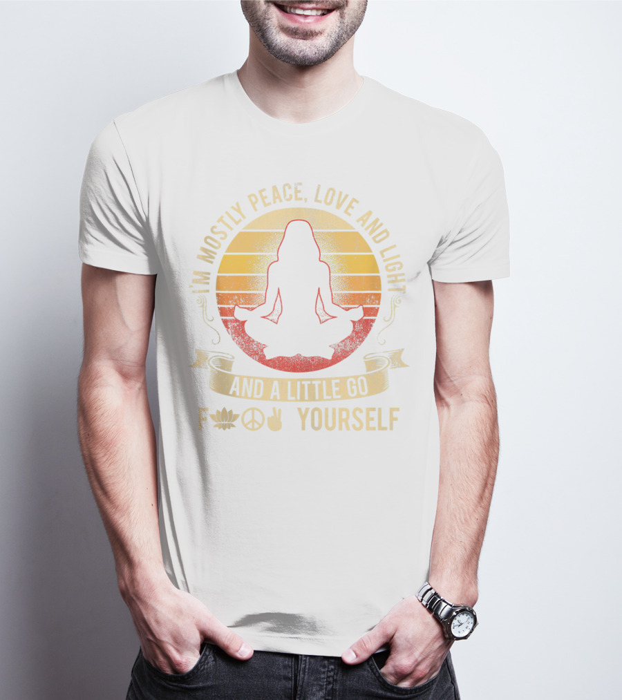 I Am Mostly Peace Love Light Lotus Peace Sign Gesture Go Yourself T-Shirt