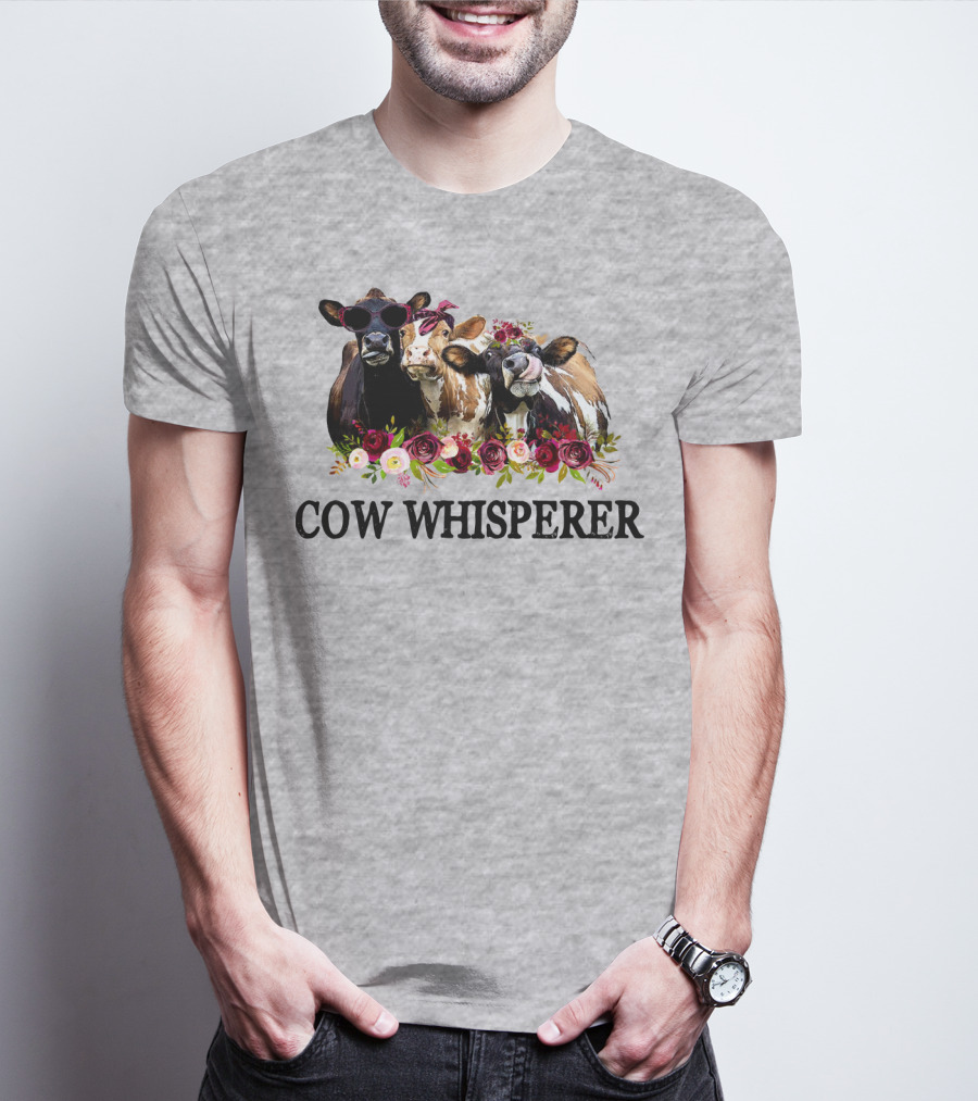 Cow Whisperer Funny Cows With Sunglasses And Flowers T-Shirt