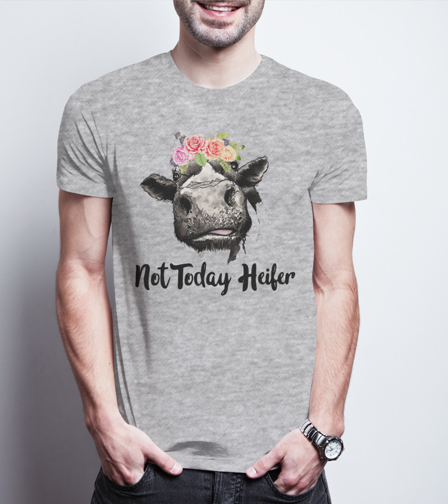 Not Today Heifer Cow With Flower Crown T-Shirt