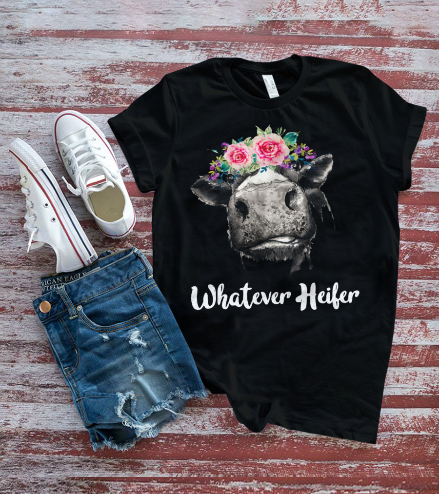 Whatever Heifer Cow Head With Floral Crown T-Shirt