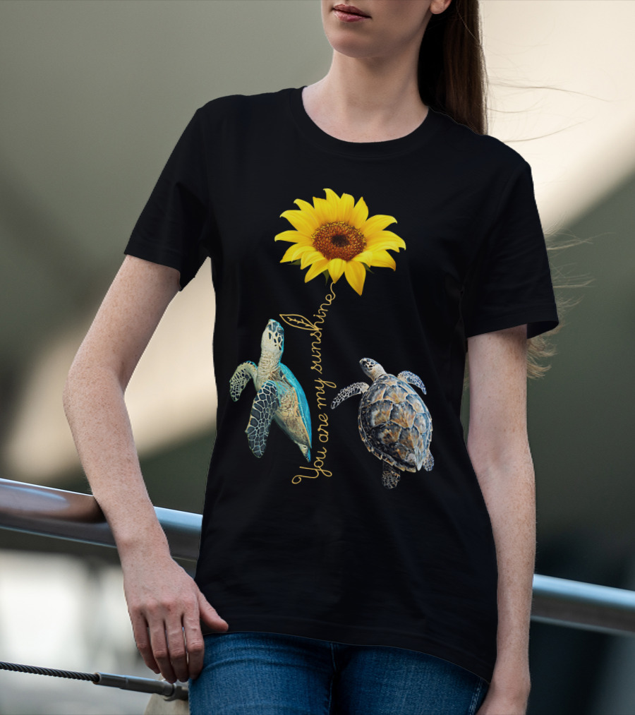 You Are My Sunshine Turtle Sunflower T-Shirt