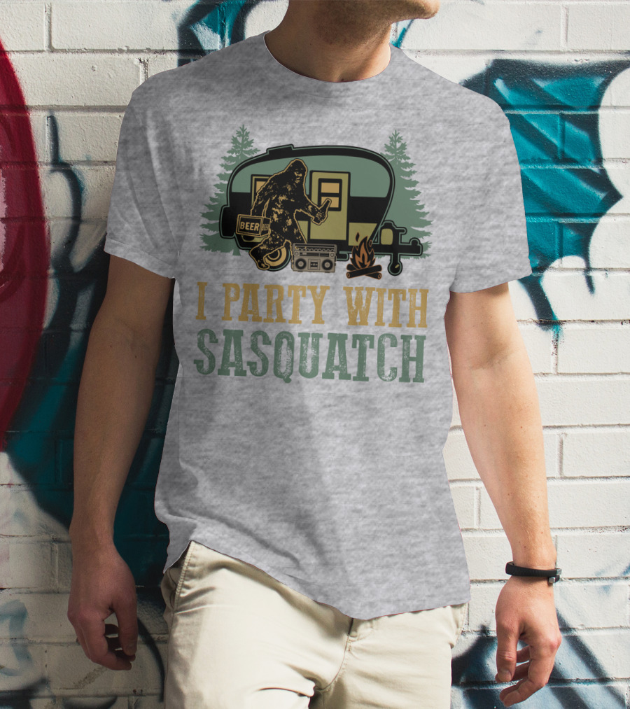 I Party With Sasquatch Beer Campfire Boombox Trailer Adventure T-Shirt