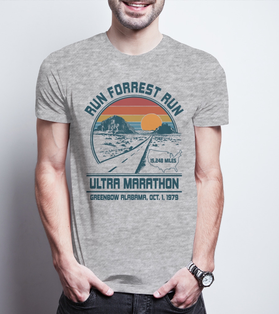 Run Forrest Run Ultra Marathon Greenbow Alabama Oct 1 1979 15,248 Miles T-Shirt