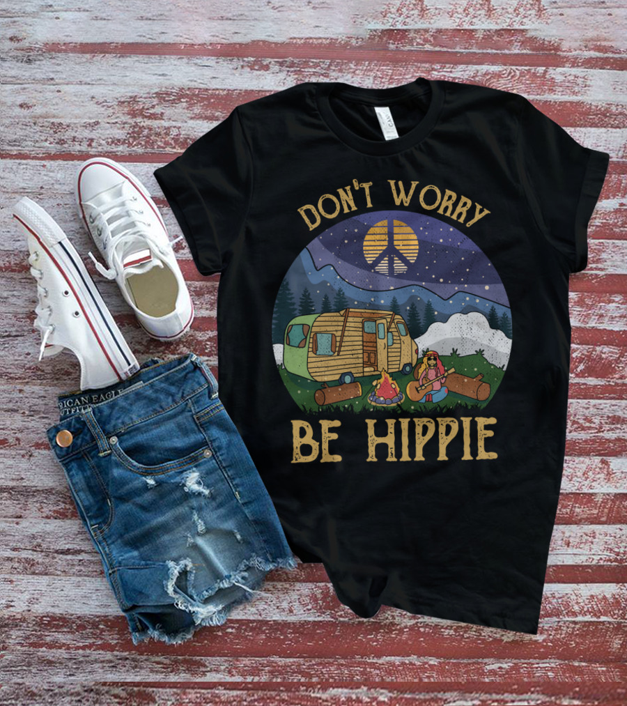 Don't Worry Be Hippie Camper Peace Sign Campfire Scene T-Shirt