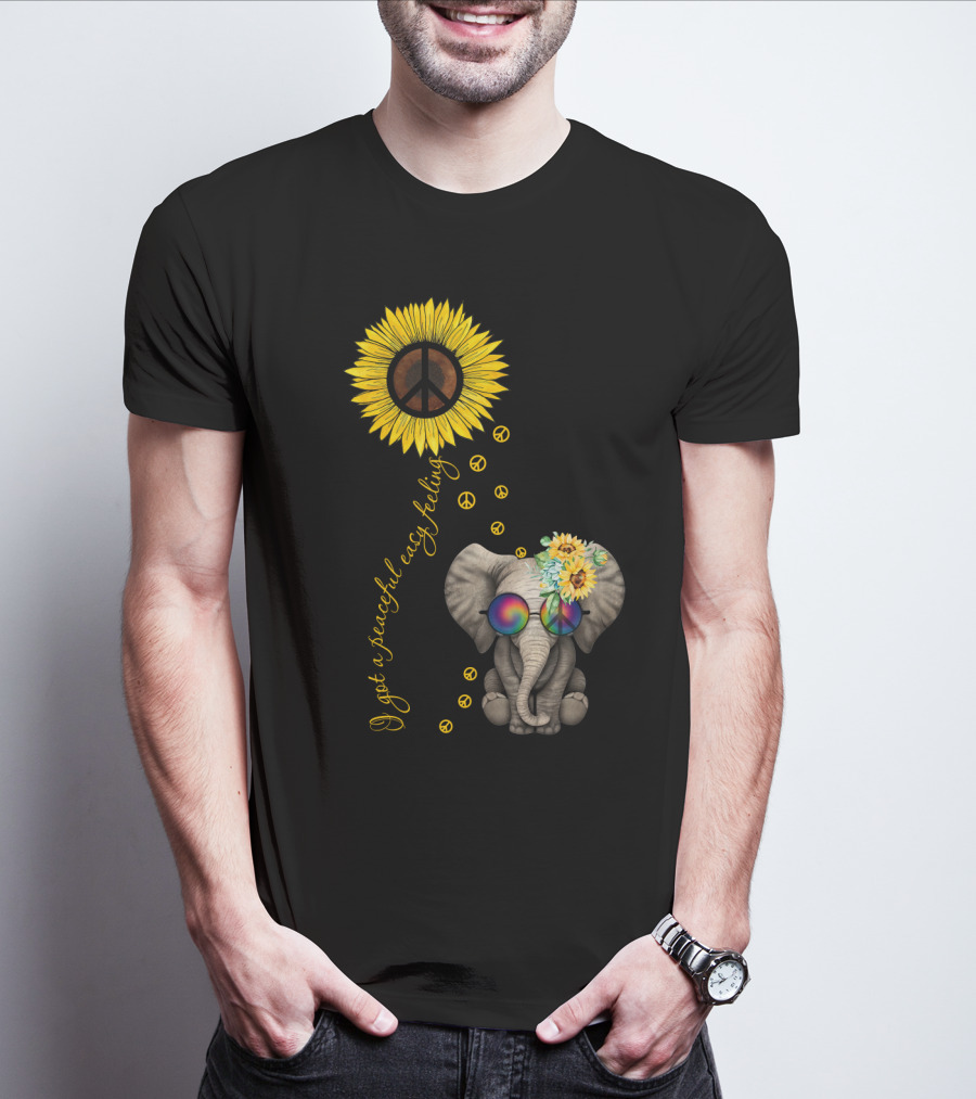 I Got A Peaceful Easy Feeling Elephant With Sunflower And Peace Symbols T-Shirt