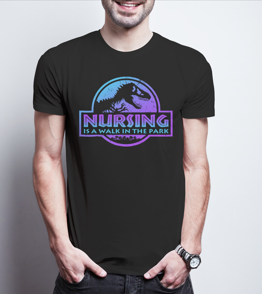 Nursing Is A Walk In The Park Dinosaur Emblem T-Shirt
