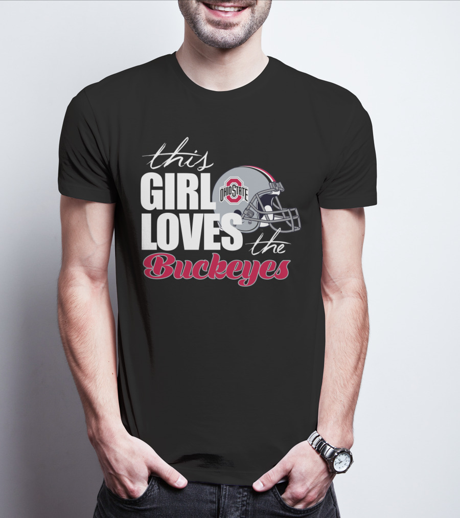 This Girl Loves The Ohio State Buckeyes Helmet T-Shirt