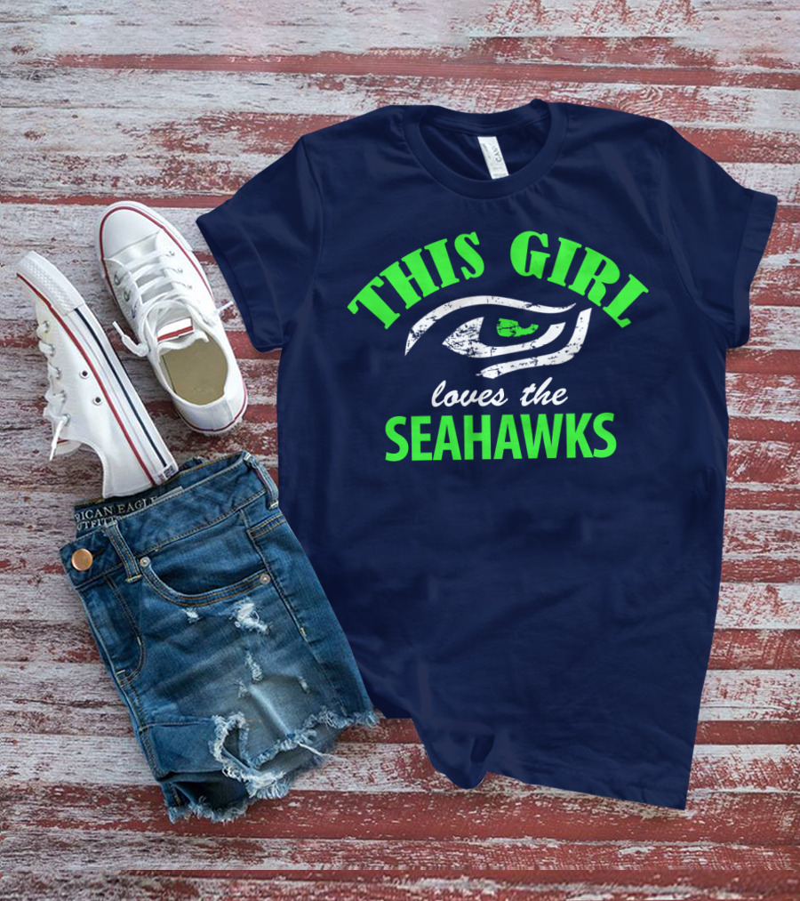 This Girl Loves The Seattle Seahawks T-Shirt