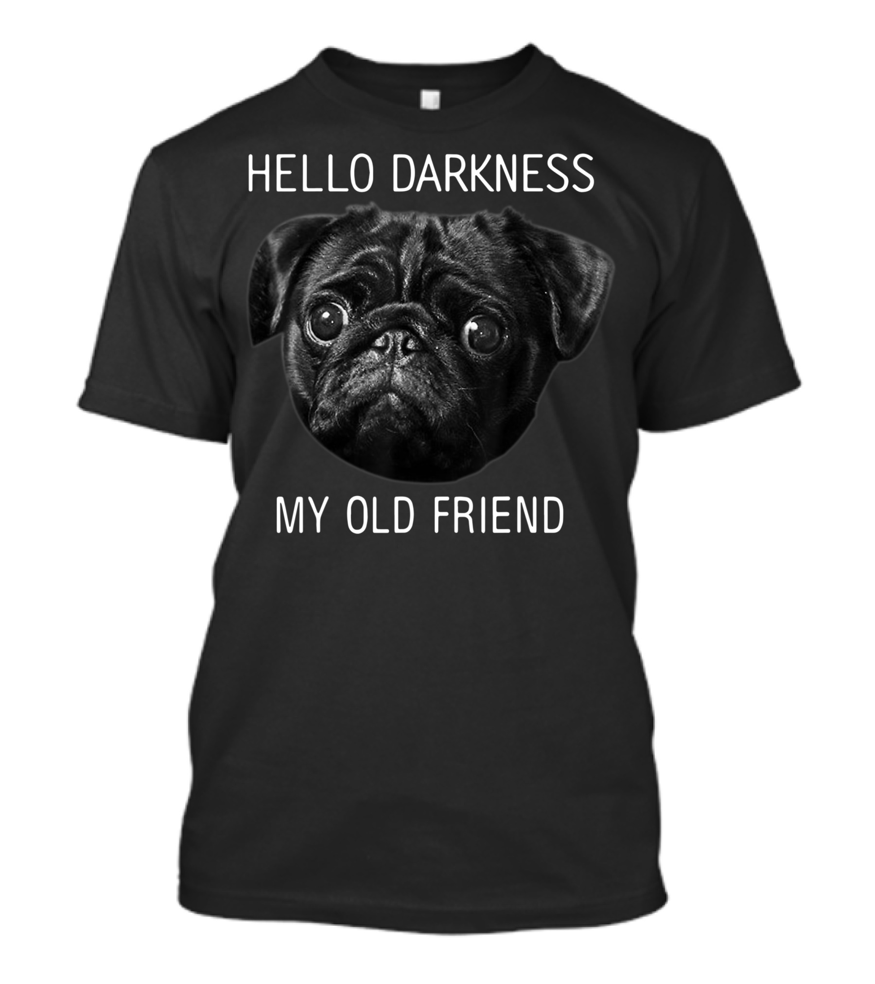 Hello Darkness My Old Friend Christmas Pug T-Shirt
