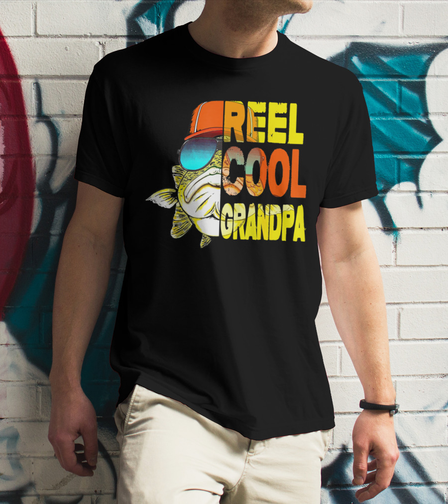 Fathers Day Reel Cool Grandpa Fish With Sunglasses And Hat T-Shirt