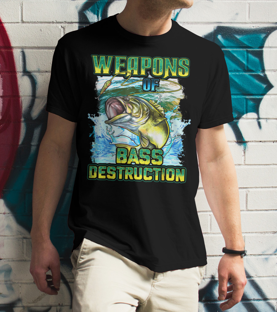 Weapons Of Bass Destruction Fisherman Bass Fishing T-Shirt