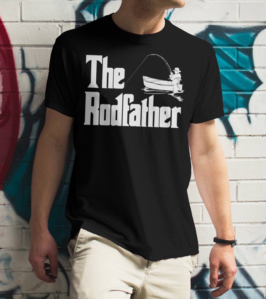The Rodfather Funny Fishing Saying Fish Humor T-Shirt