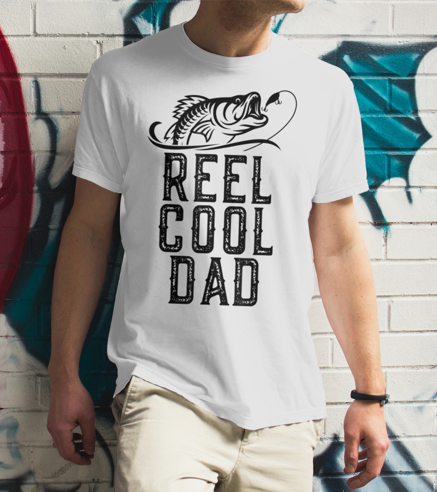 Reel Cool Dad Fishing Fish Hook T-Shirt