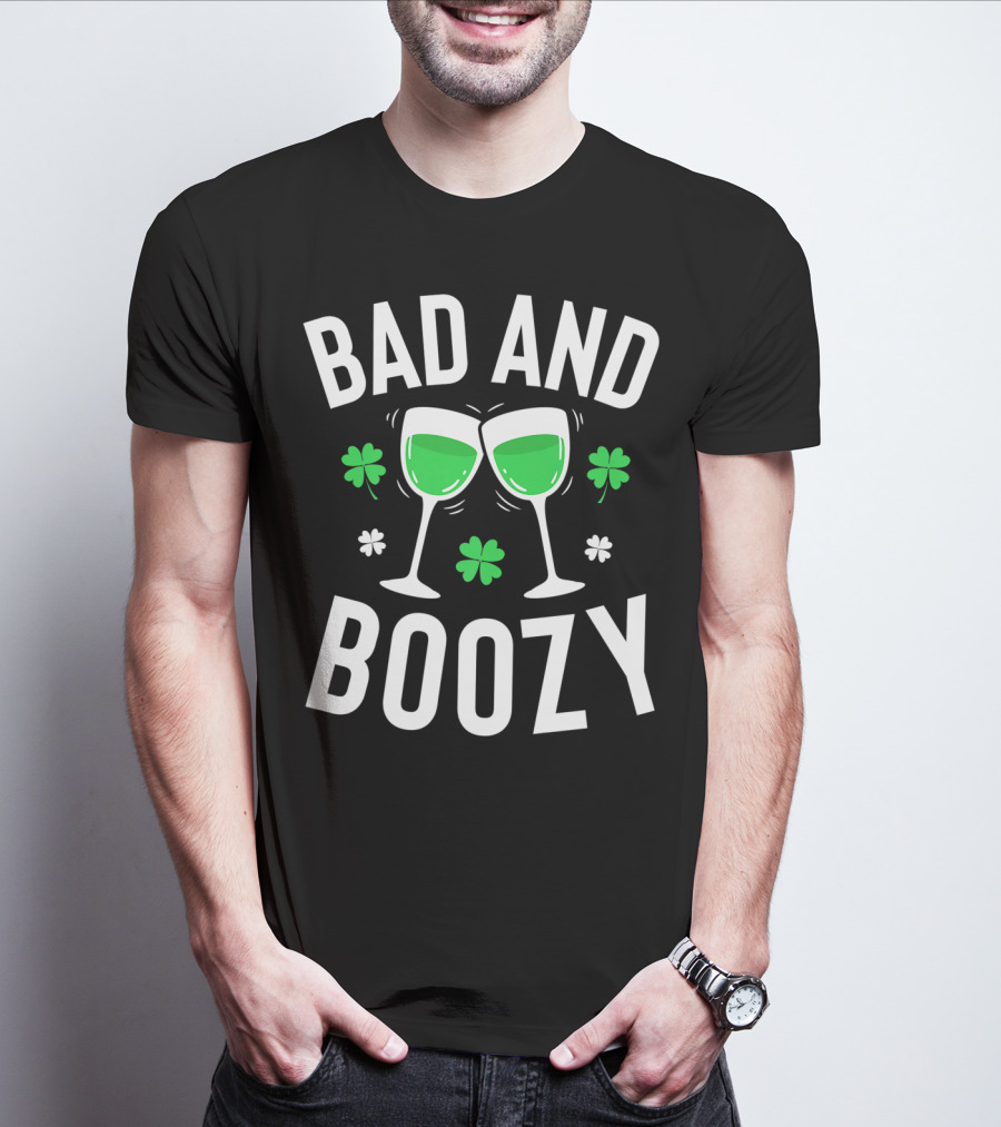 Bad And Boozy St Patricks Day Clover Toasting Glasses T-Shirt