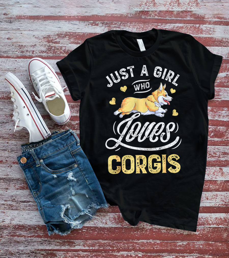 Just A Girl Who Loves Corgis T-Shirt