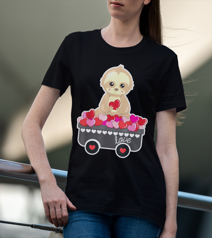 Cute Sloth Love Valentine Hearts In Cart T-Shirt