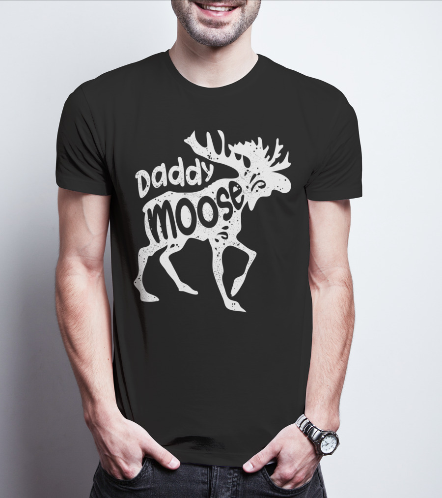 Daddy Moose Funny Family T-Shirt