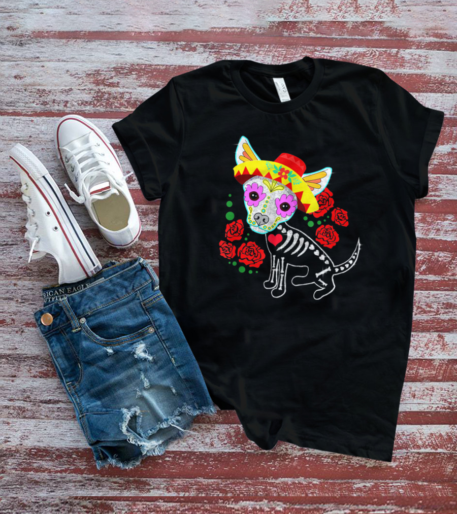 Day Of The Dead Chihuahua Skeleton Sombrero Roses T-Shirt