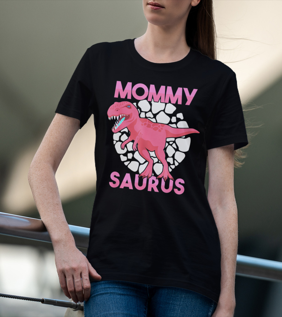 Mommy Saurus Dinosaur Lover Tyrannosaurus Rex Family T-Shirt