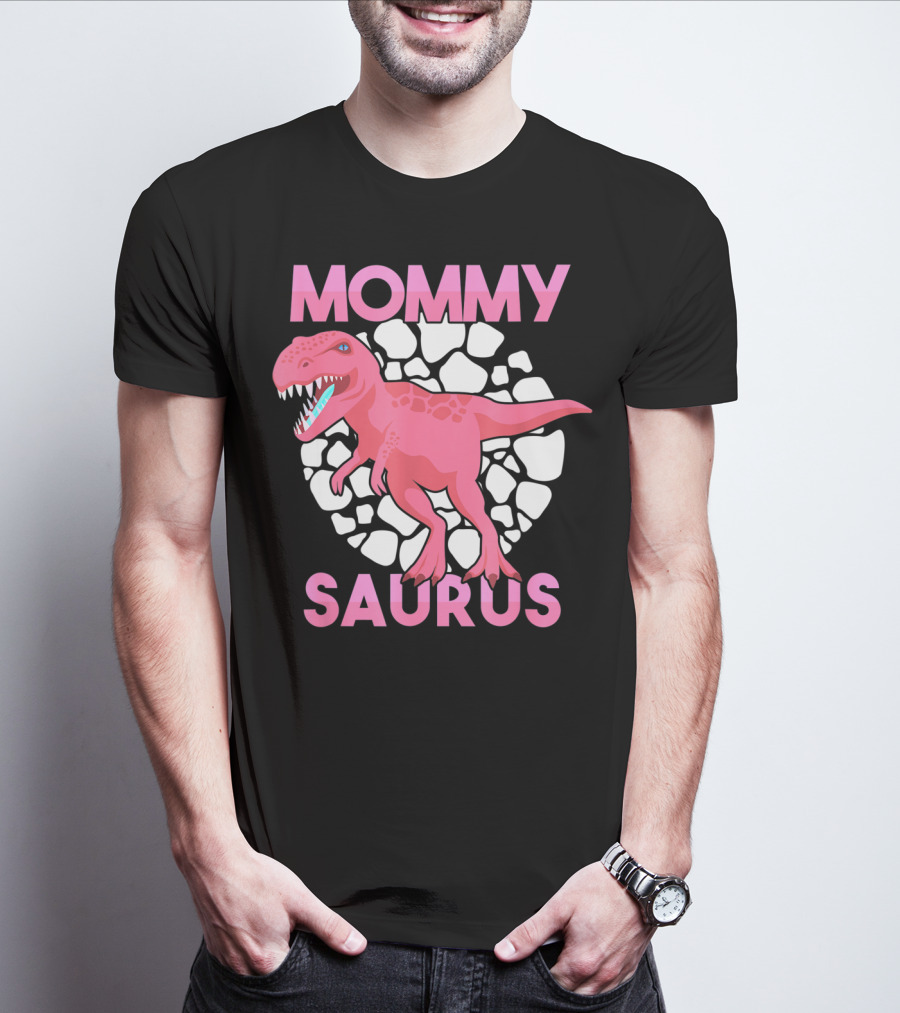 Mommy Saurus Dinosaur Lover Tyrannosaurus Rex Family T-Shirt