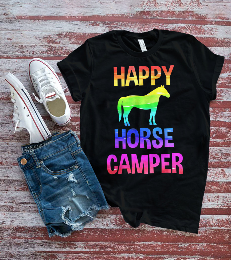 Happy Horse Camper Summer Camp Day Sleep Away Horseback Ride Rainbow T-Shirt