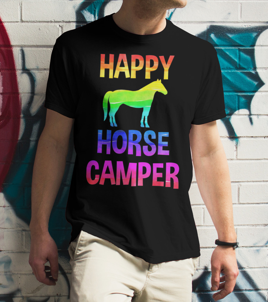 Happy Horse Camper Summer Camp Day Sleep Away Horseback Ride Rainbow T-Shirt