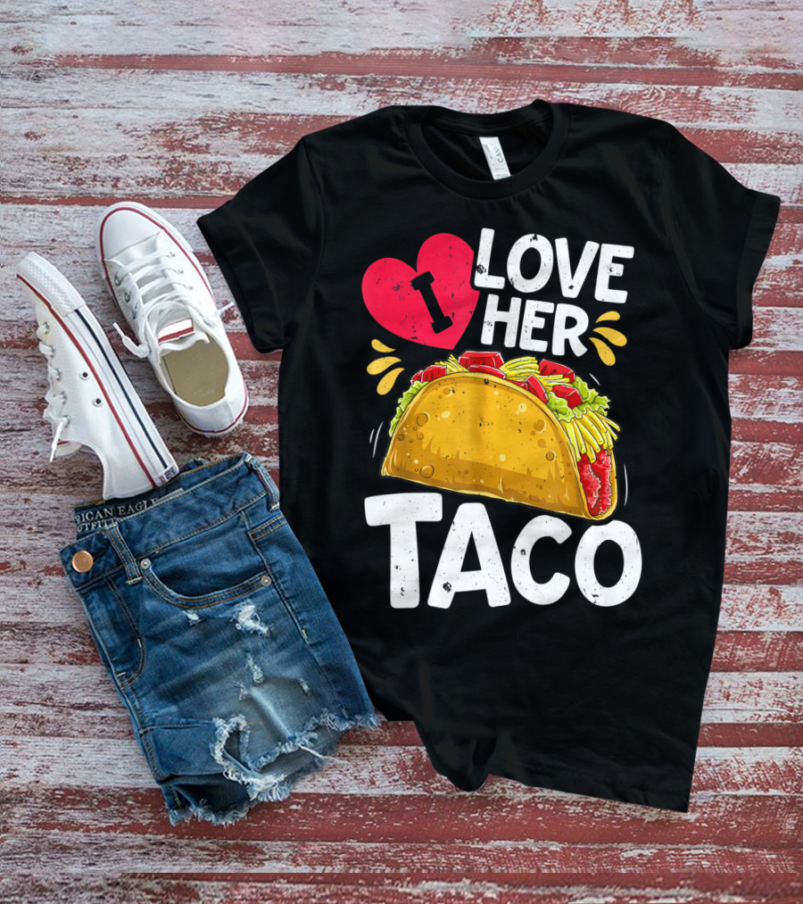 Cinco De Mayo Couple Matching I Love Her Taco T-Shirt