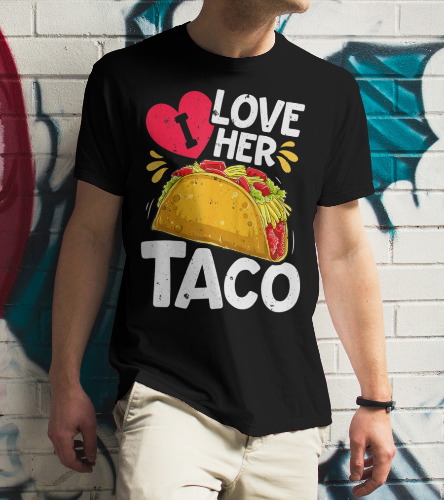 Cinco De Mayo Couple Matching I Love Her Taco T-Shirt