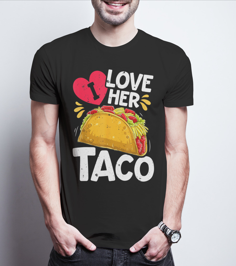 Cinco De Mayo Couple Matching I Love Her Taco T-Shirt