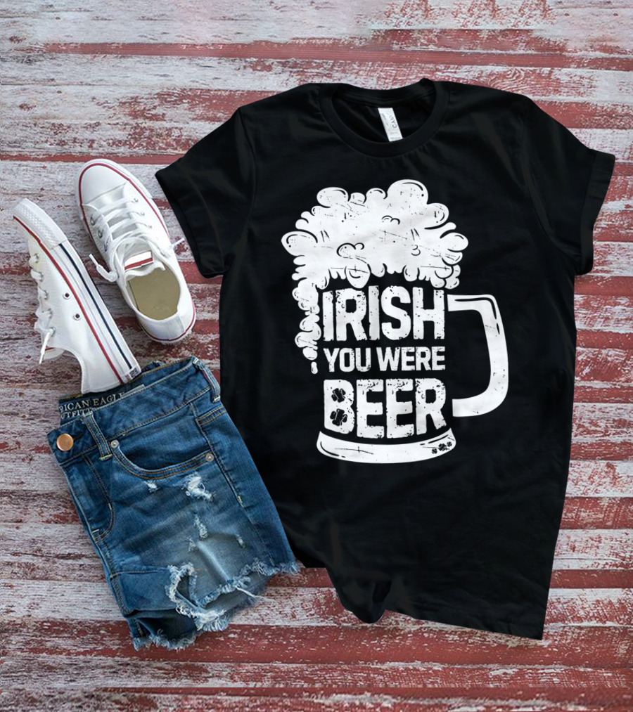 Irish You Were Beer Mug Foam T-Shirt
